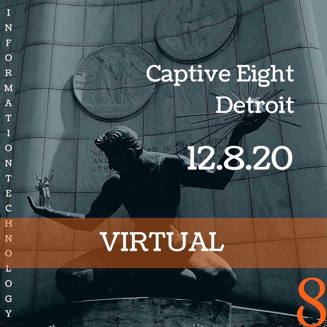 Captive Eight IT event for Detroit