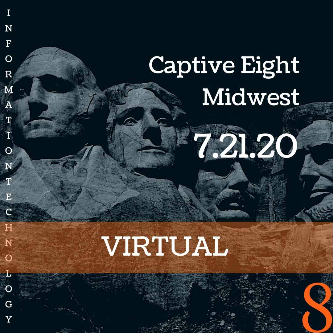 Captive Eight Midwest IT event