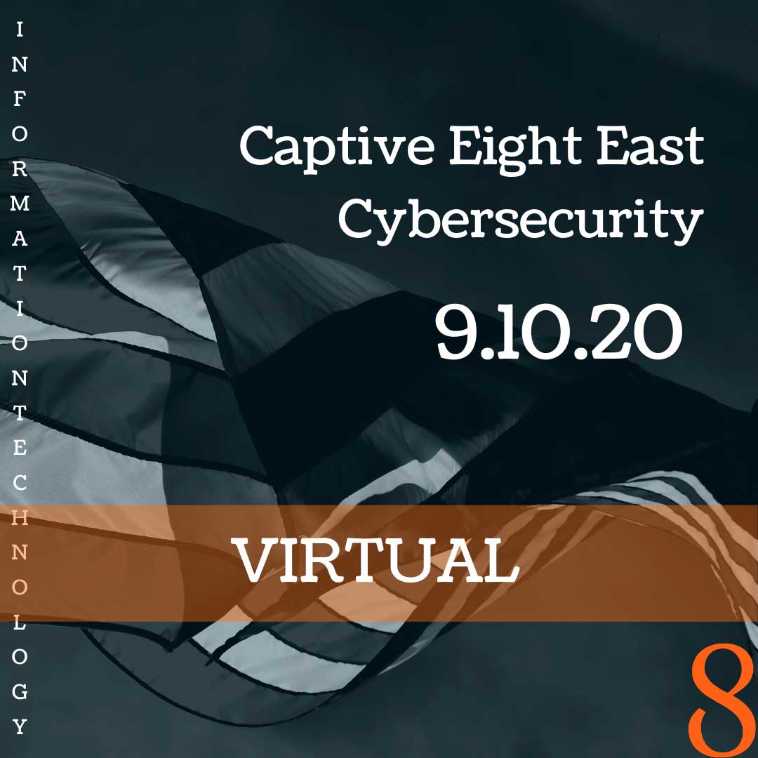 Captive Eight East Cybersecurity event