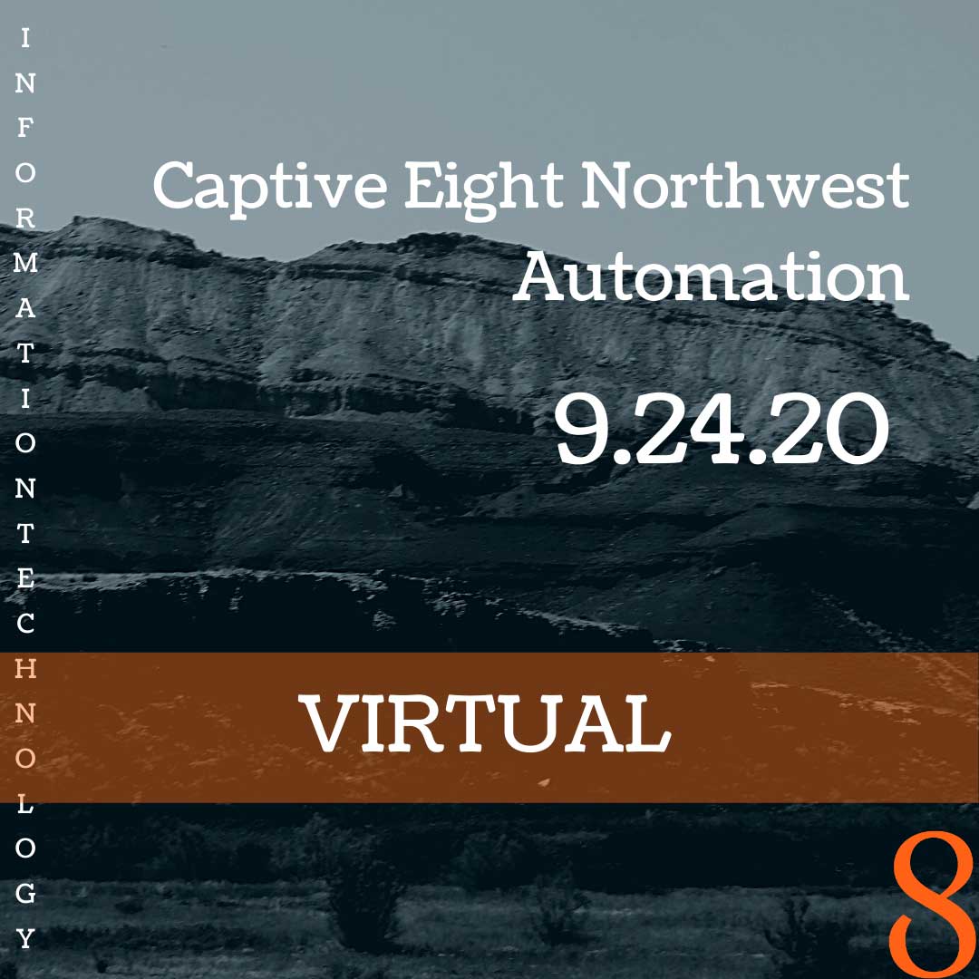 Captive Eight Northwest Automation event