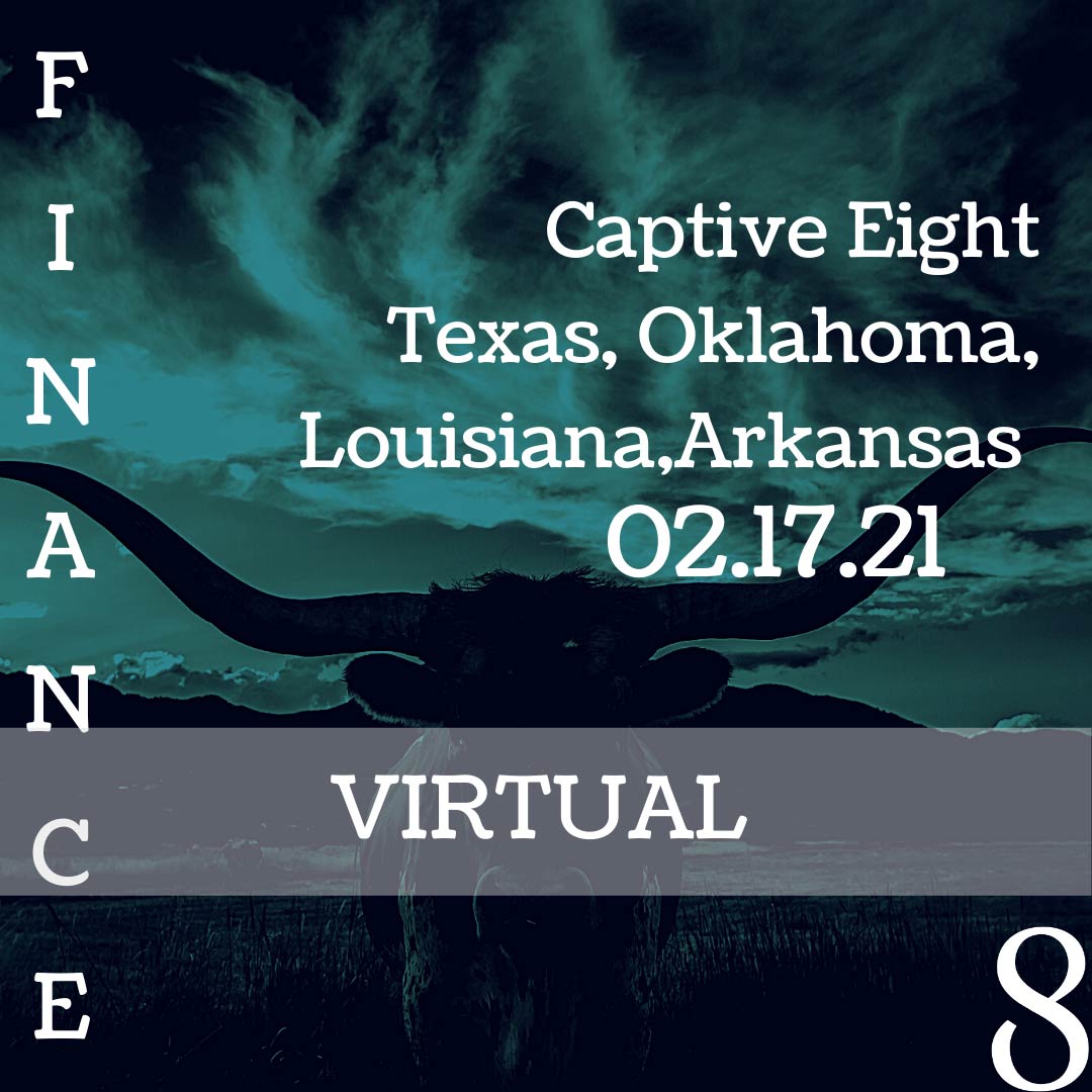 Captive Eight virtual event: TX, OK, LA, AR