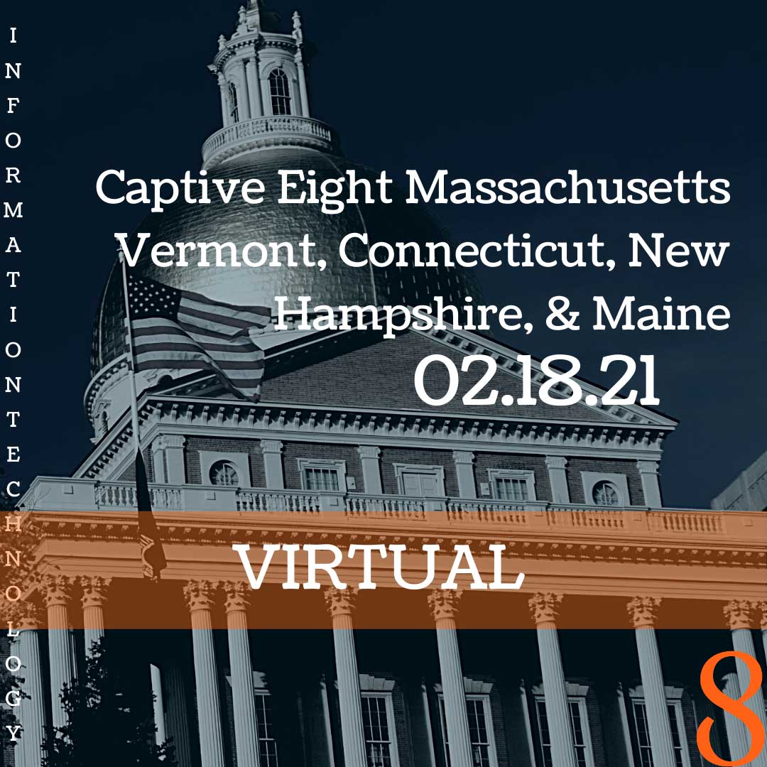 Captive Eight virtual event: MA, VT, CT, NH, MA