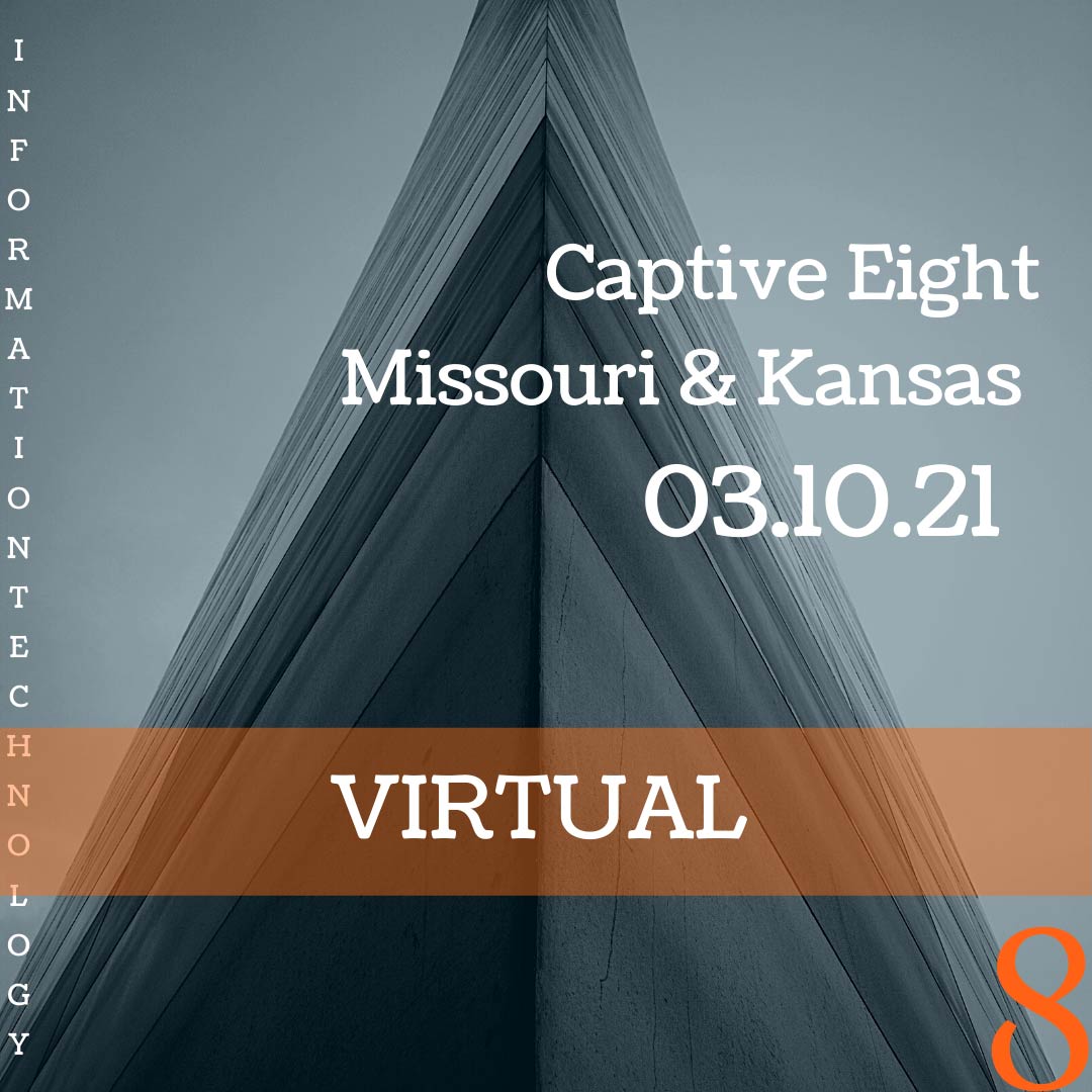 Captive Eight virtual event: MO and KC