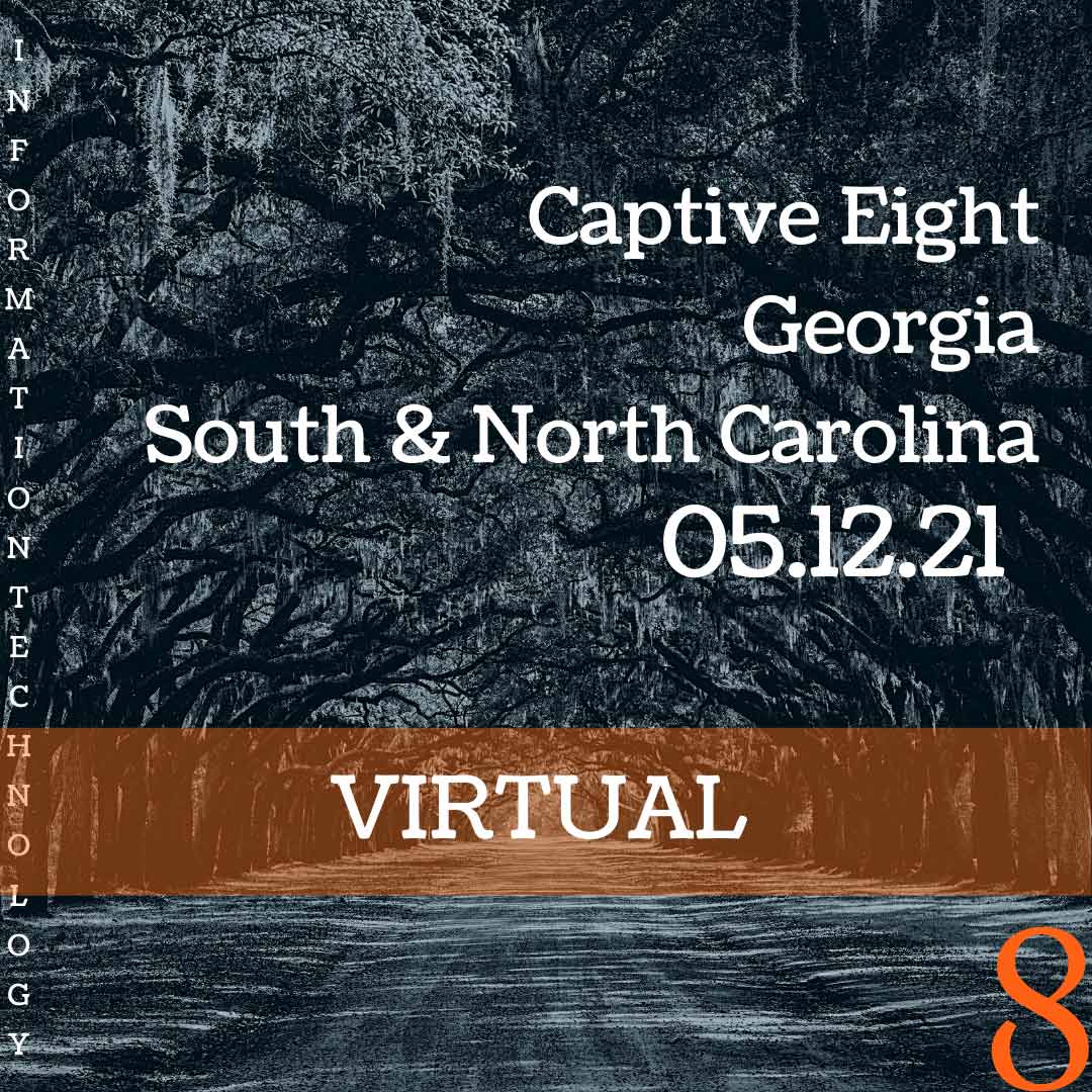 Captive Eight virtual IT event: Georgia, South & North Carolina