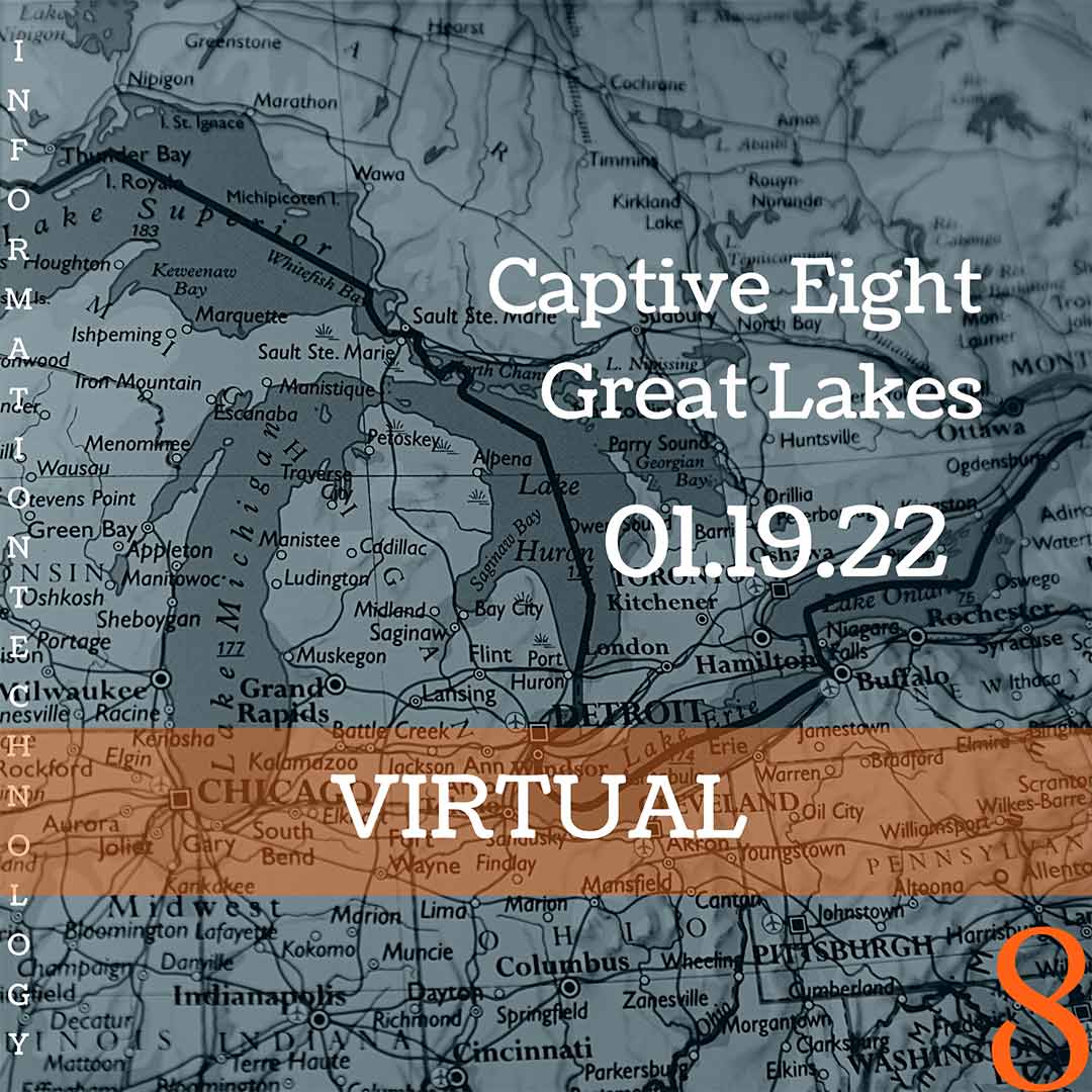 Captive Eight: Great Lakes virtual event