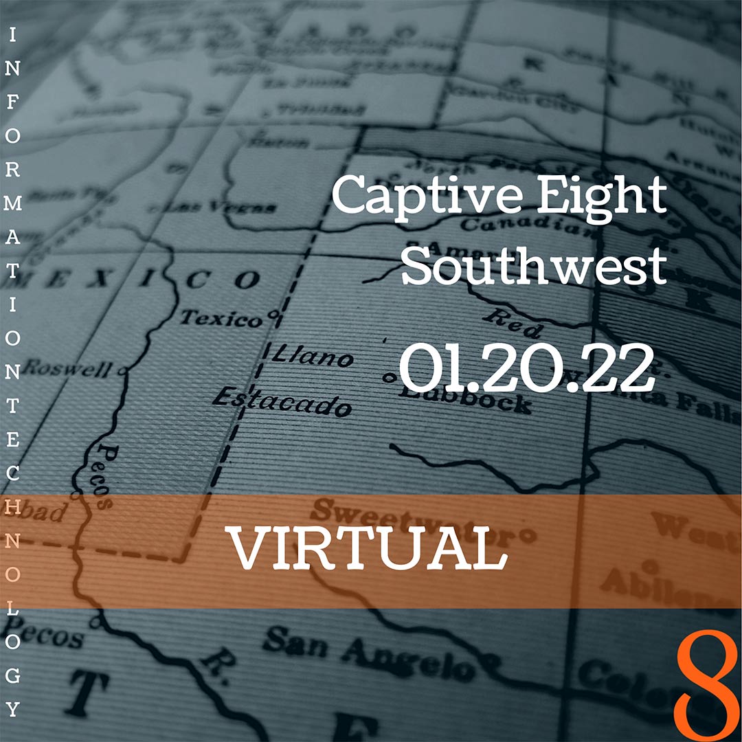 Captive Eight: Southwest virtual event