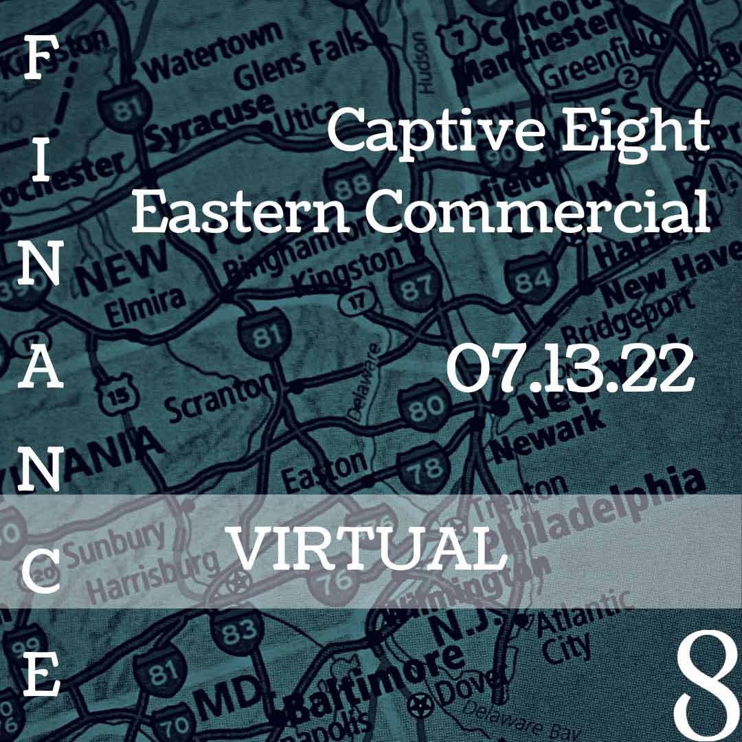Captive Eight virtual Finance event: Eastern Commercial