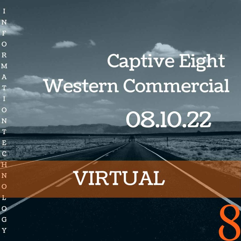 Captive Eight virtual event: Western Commercial